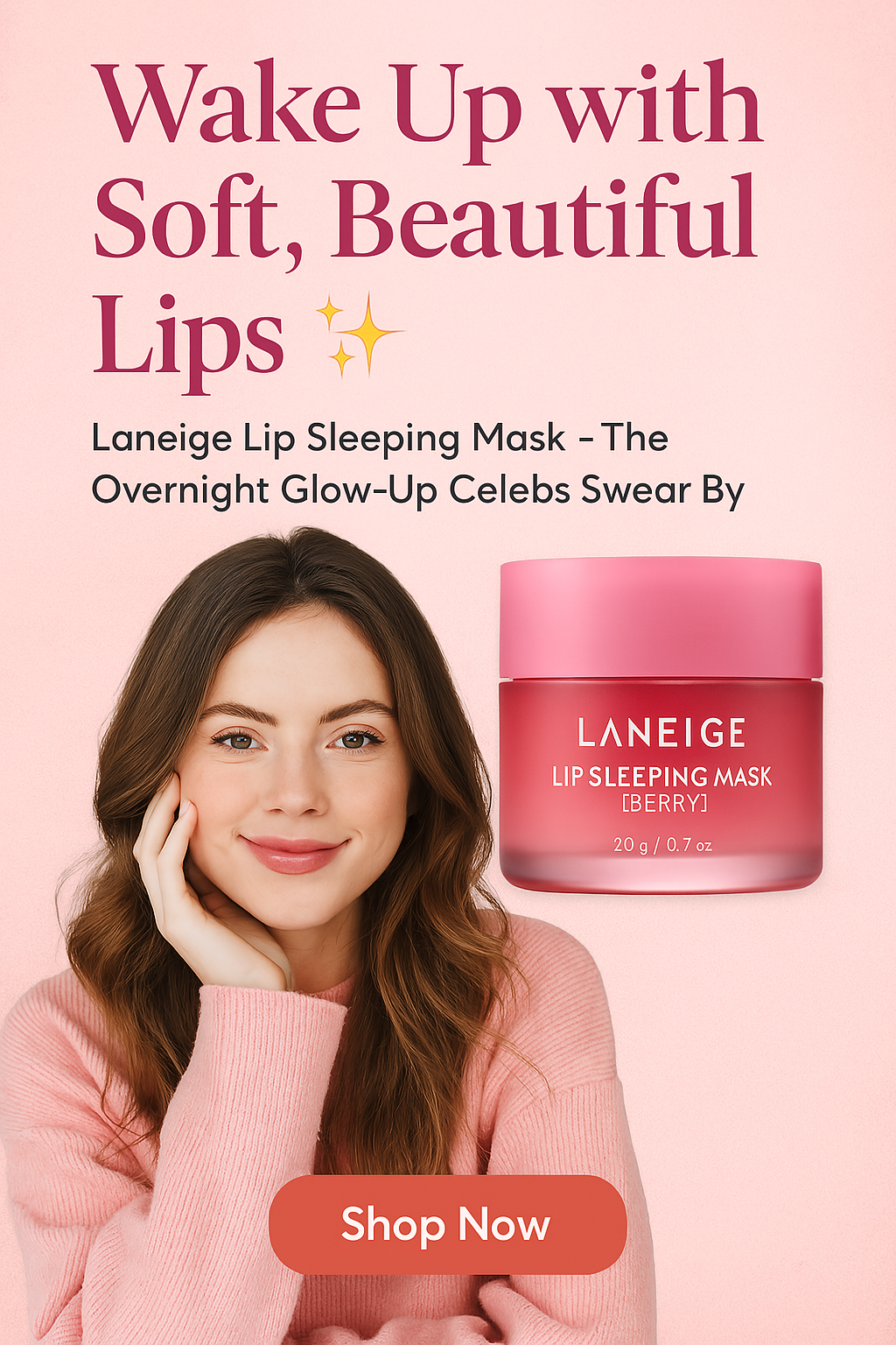Laneige Lip Sleeping Mask – The Overnight Glow-Up Celebs Swear By